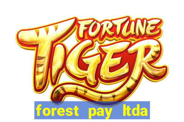 forest pay ltda plataforma de jogos